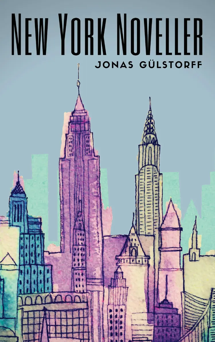 New York noveller af Jonas Gülstorff