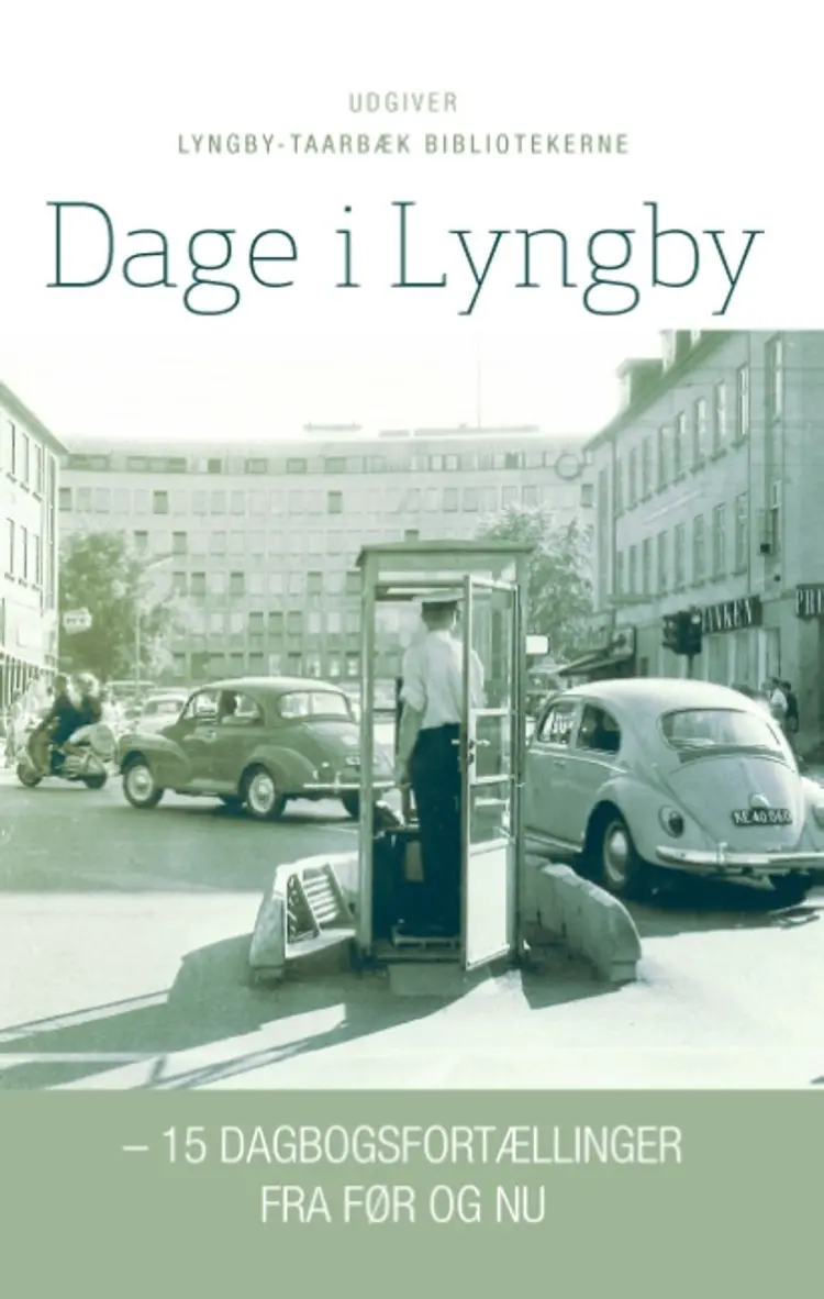 Dage i Lyngby af Lyngby Bibliotek