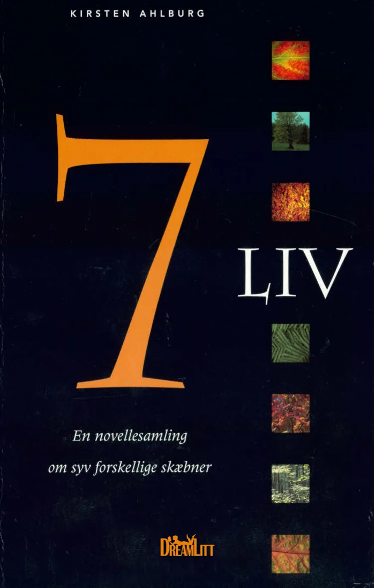 Syv liv af Kirsten Ahlburg