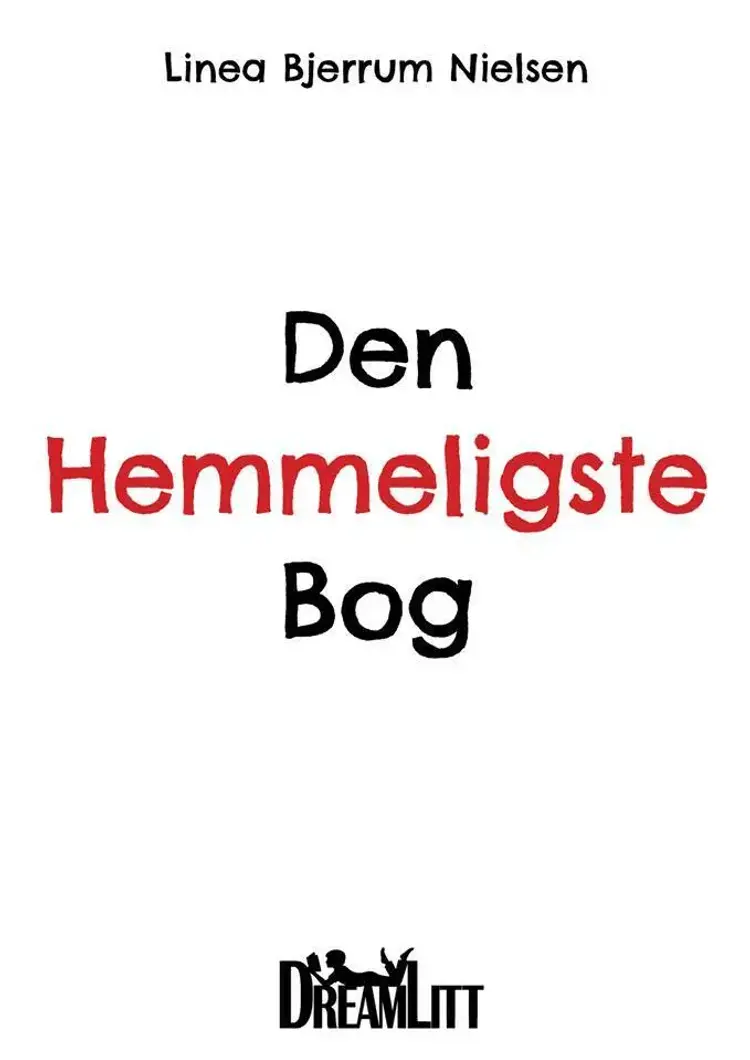 Den hemmeligste bog af Linea Bjerrum Nielsen