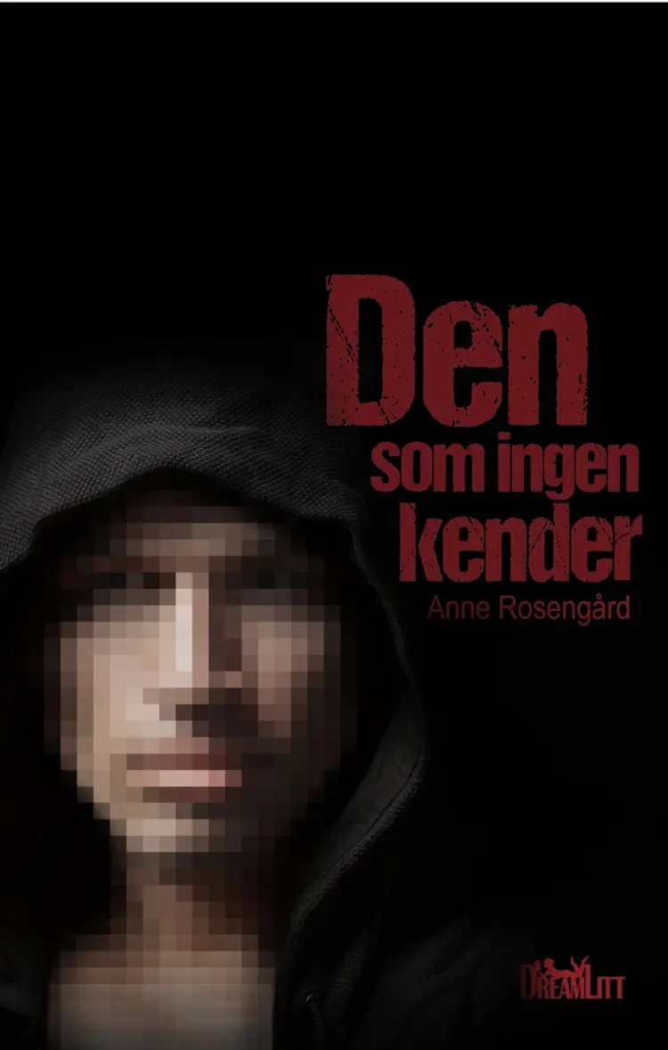 Den som ingen kender af Pernille Hansen