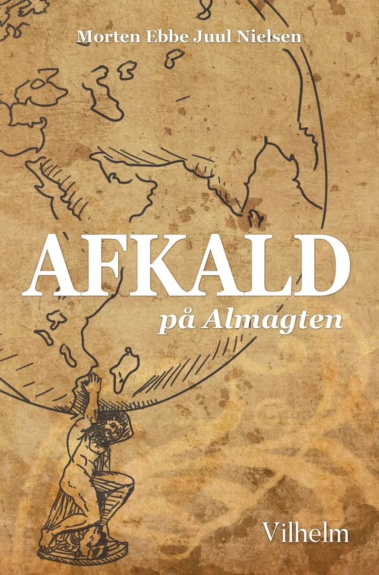 Afkald på Almagten af Morten Ebbe Juul Nielsen