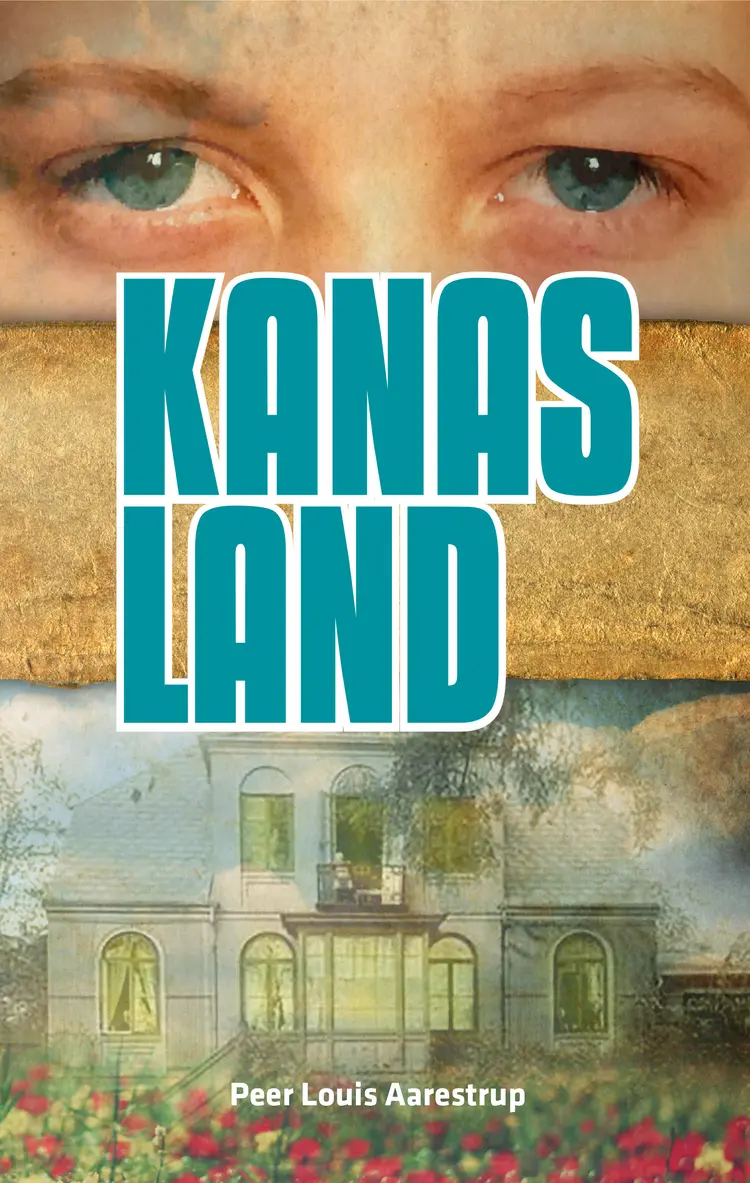 Kanas Land af Peer Louis Aarestrup