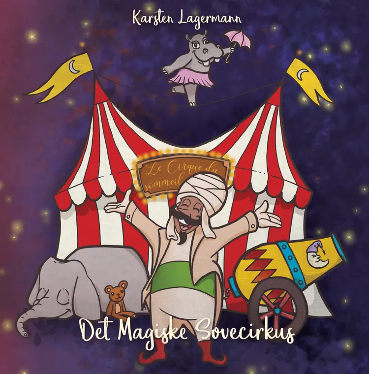 Det Magiske Sovecirkus af Karsten Lagermann