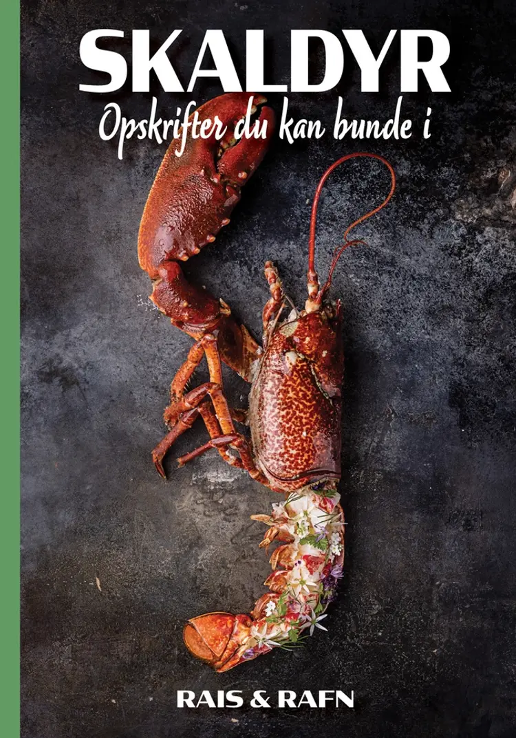 Skaldyr - Opskrifter du kan bunde i af Jesper Rais