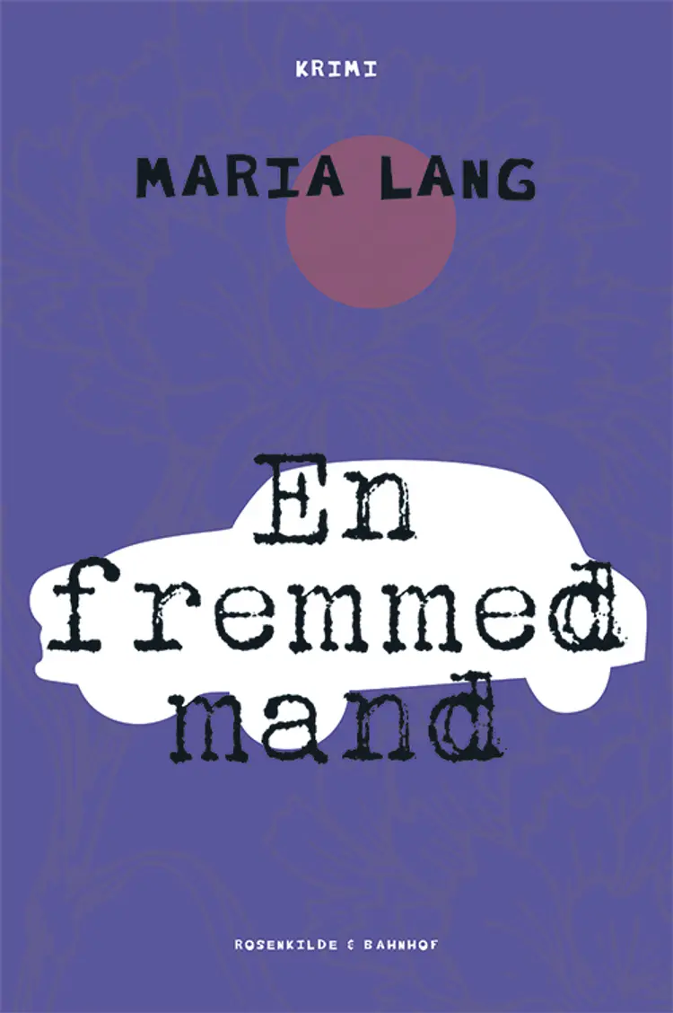 En fremmed mand af Maria Lang