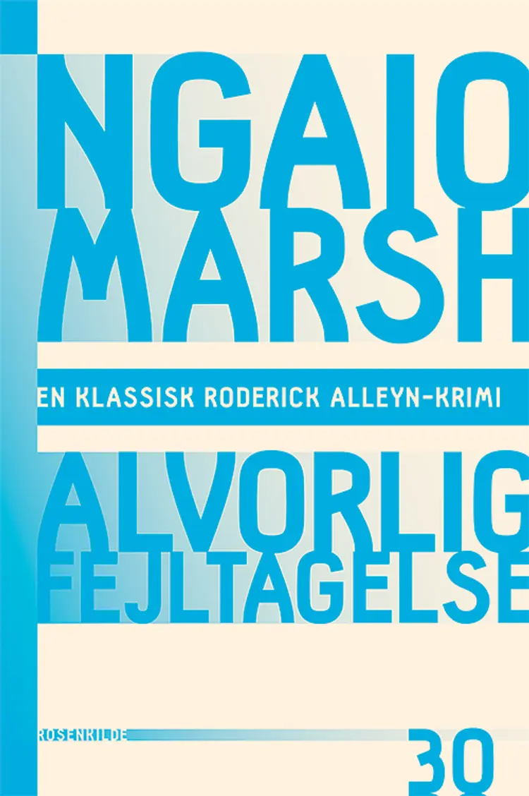 Alvorlig fejltagelse af Ngaio Marsh