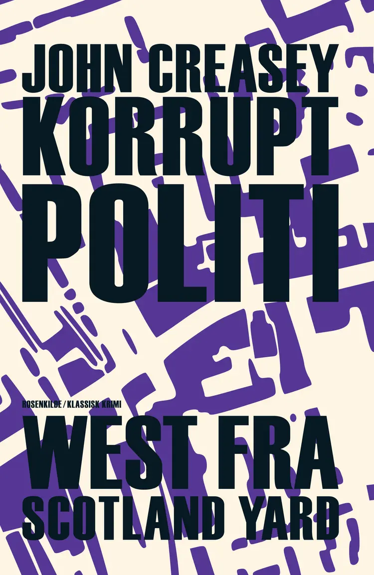Korrupt politi af John Creasey