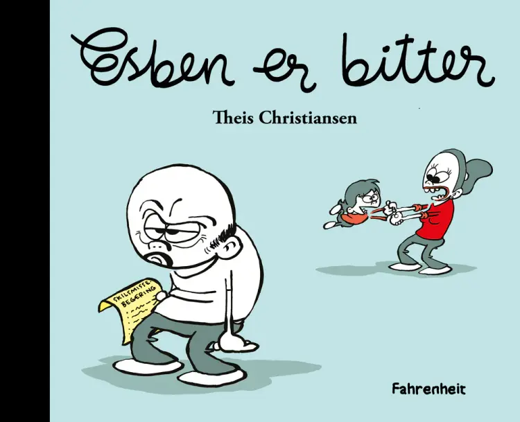Esben er bitter af Theis Christiansen
