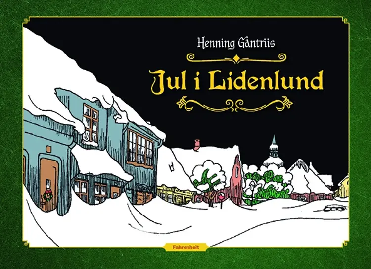 Jul i Lidenlund af Henning Gantriis