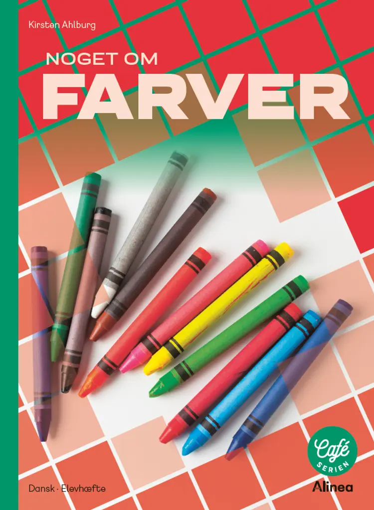 Noget om - farver af Kirsten Ahlburg