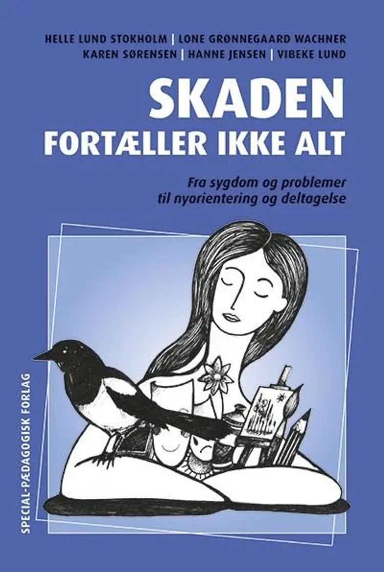 Skaden fortæller ikke alt af .