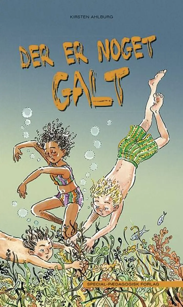 Der er noget galt af Kirsten Ahlburg