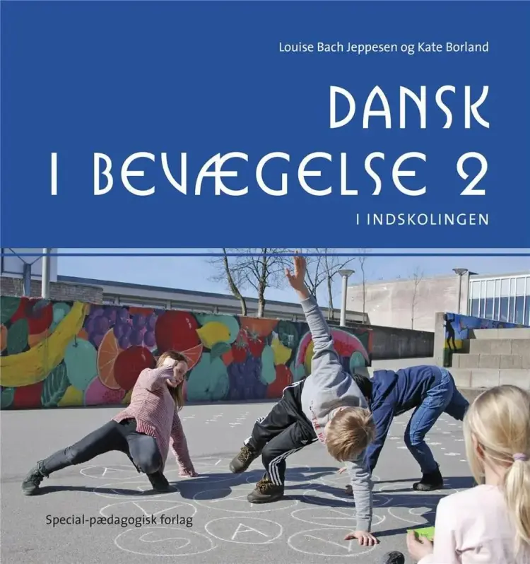 Dansk i bevægelse 2 af Louise Bach Jeppesen