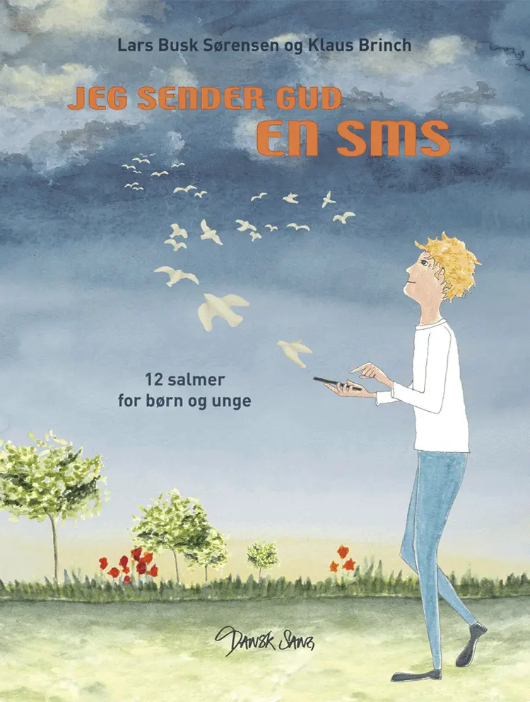 Jeg sender Gud en SMS af Klaus Brinch