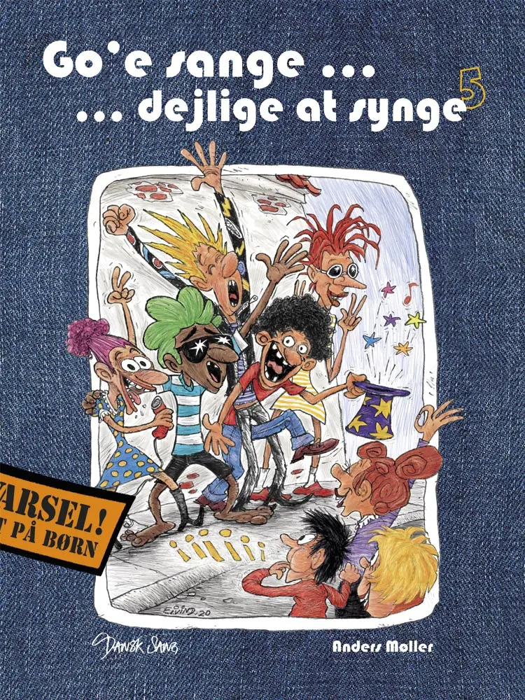Go'e sange - dejlige at synge 5 af Anders Møller