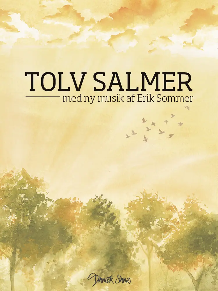 Tolv salmer med ny musik af Erik Sommer af Erik Sommer