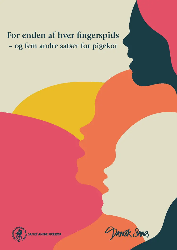 For enden af hver fingerspids af Sankt Annæ Pigekor