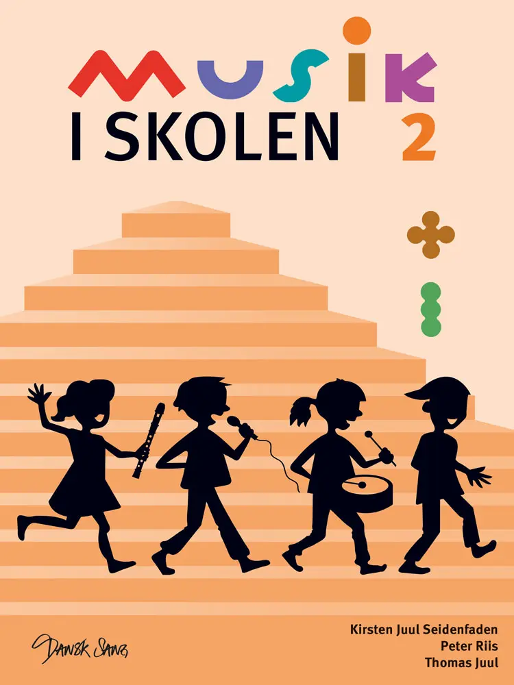 Musik i skolen 2 af Kirsten Juul Seidenfaden