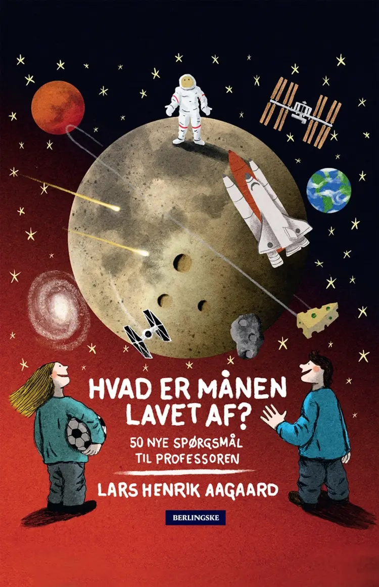 Hvad er månen lavet af? af Lars Henrik Aagaard