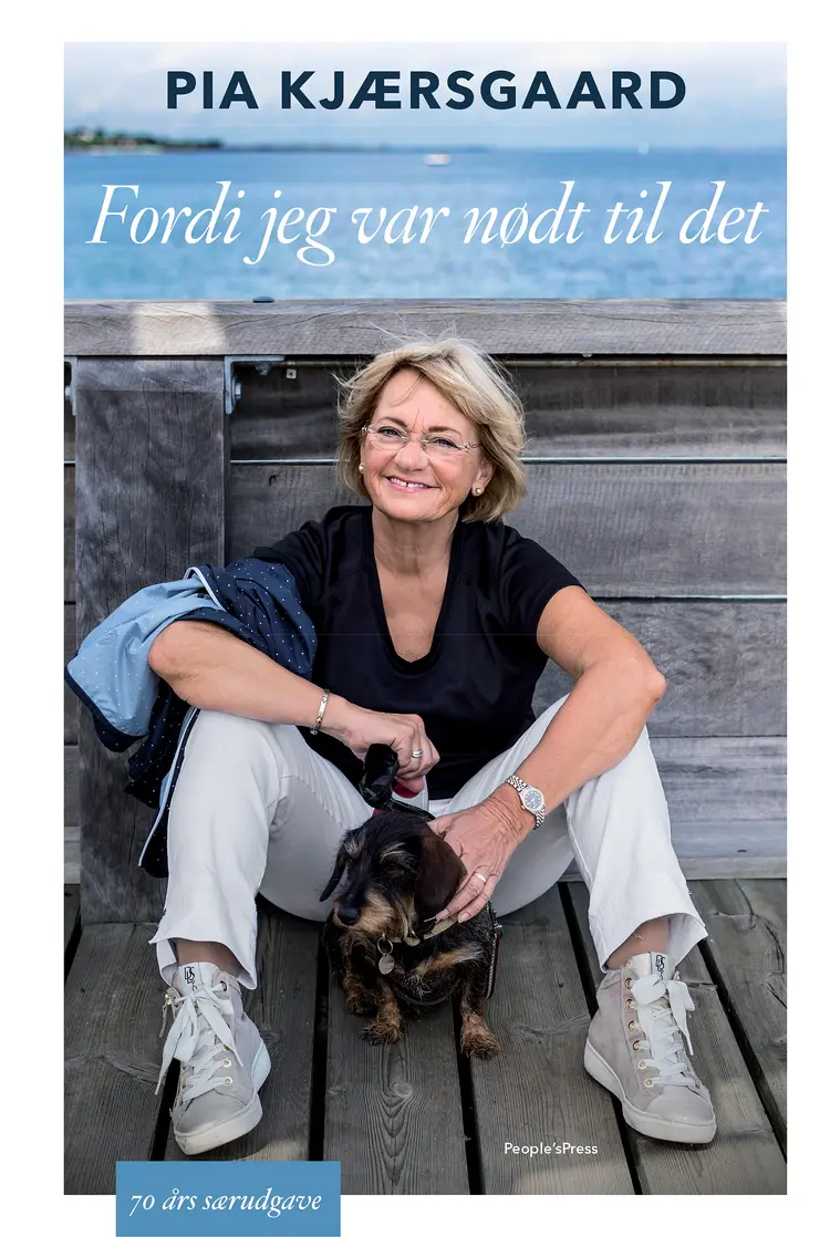 Fordi jeg var nødt til det af Pia Kjærsgaard
