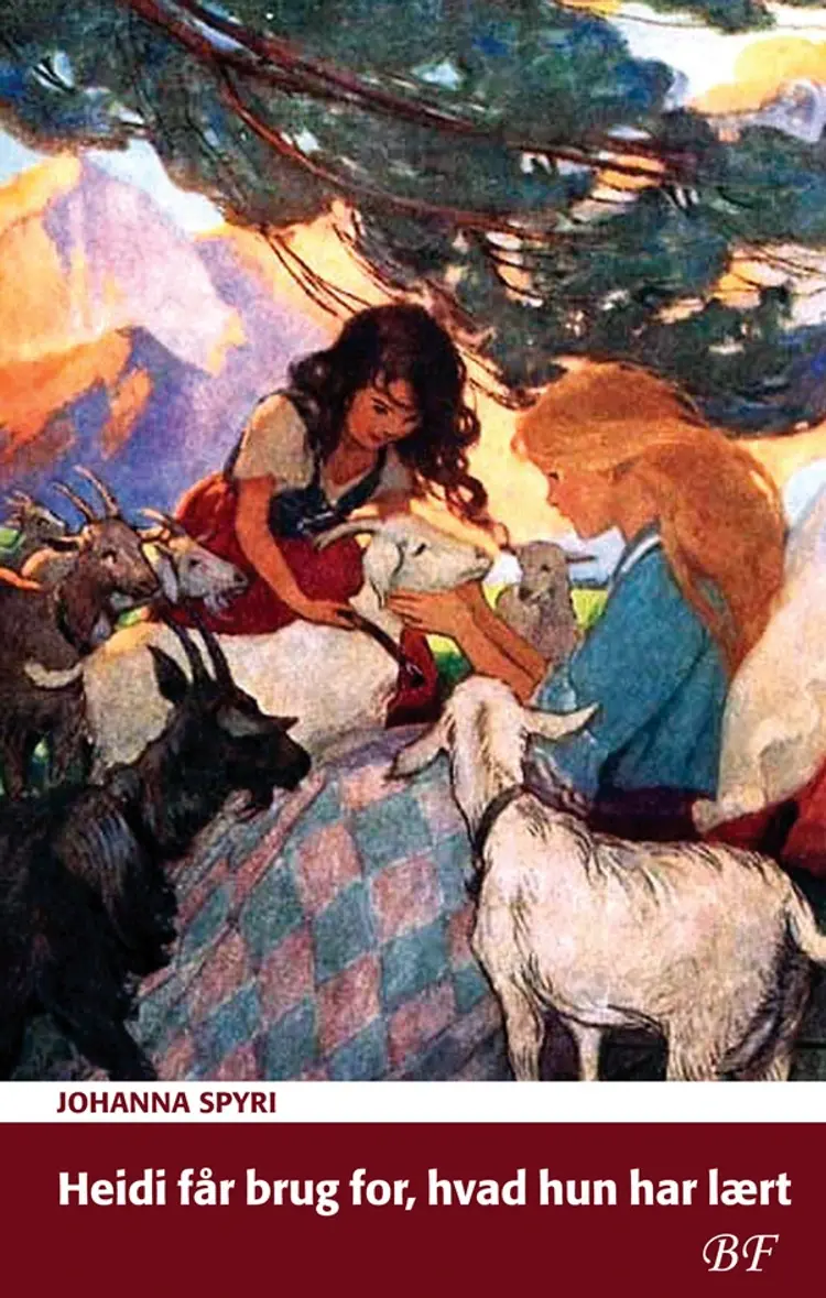 Heidi får brug for, hvad hun har lært af Johanna Spyri