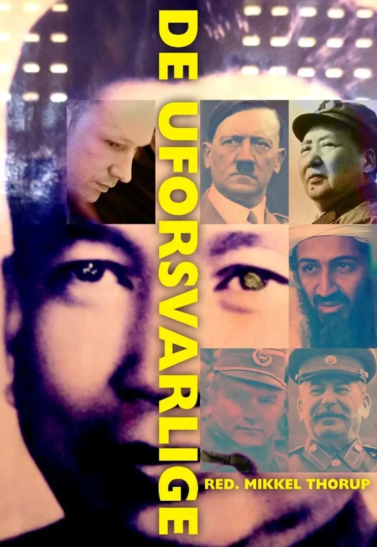 De uforsvarlige af Mikkel Thorup