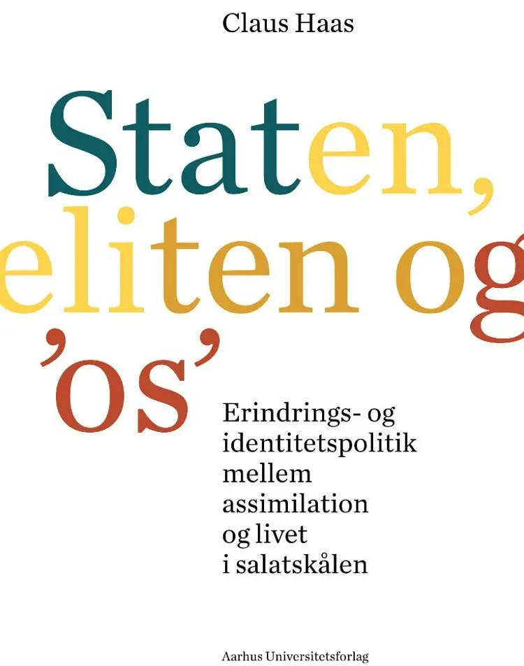 Staten, eliten og os af Claus Haas