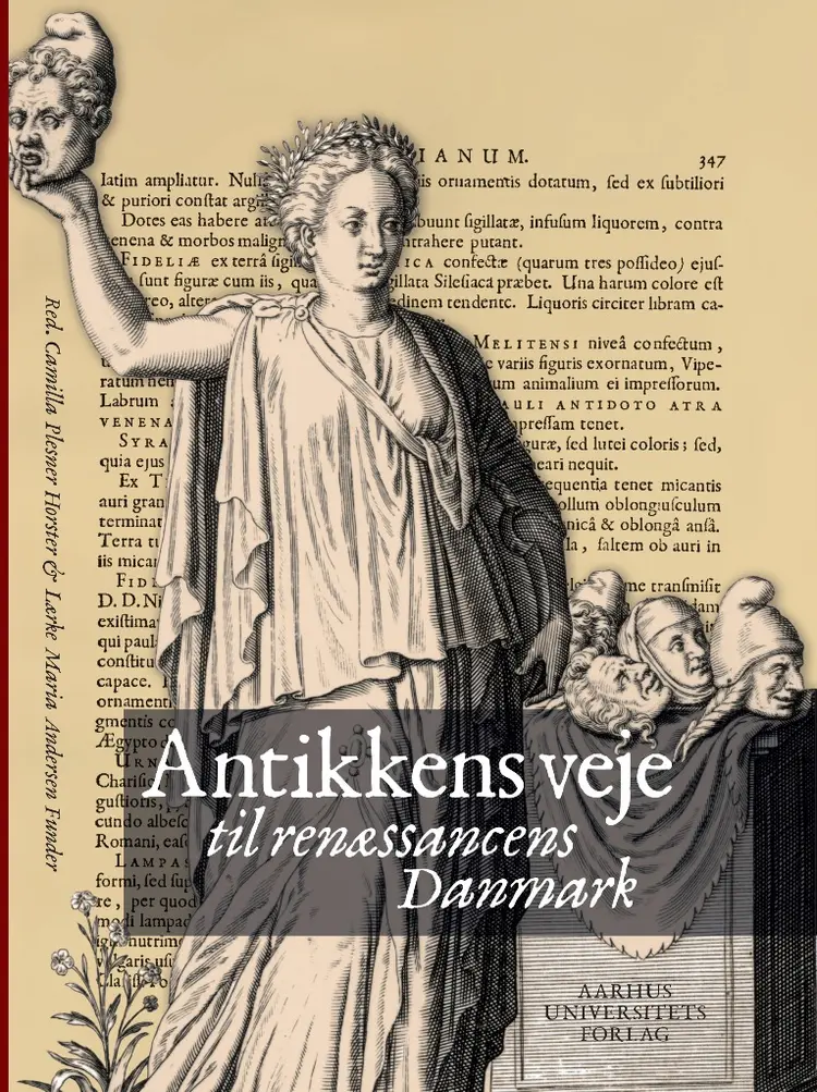 Antikkens veje til renæssancens Danmark af Lærke Maria Andersen Funder