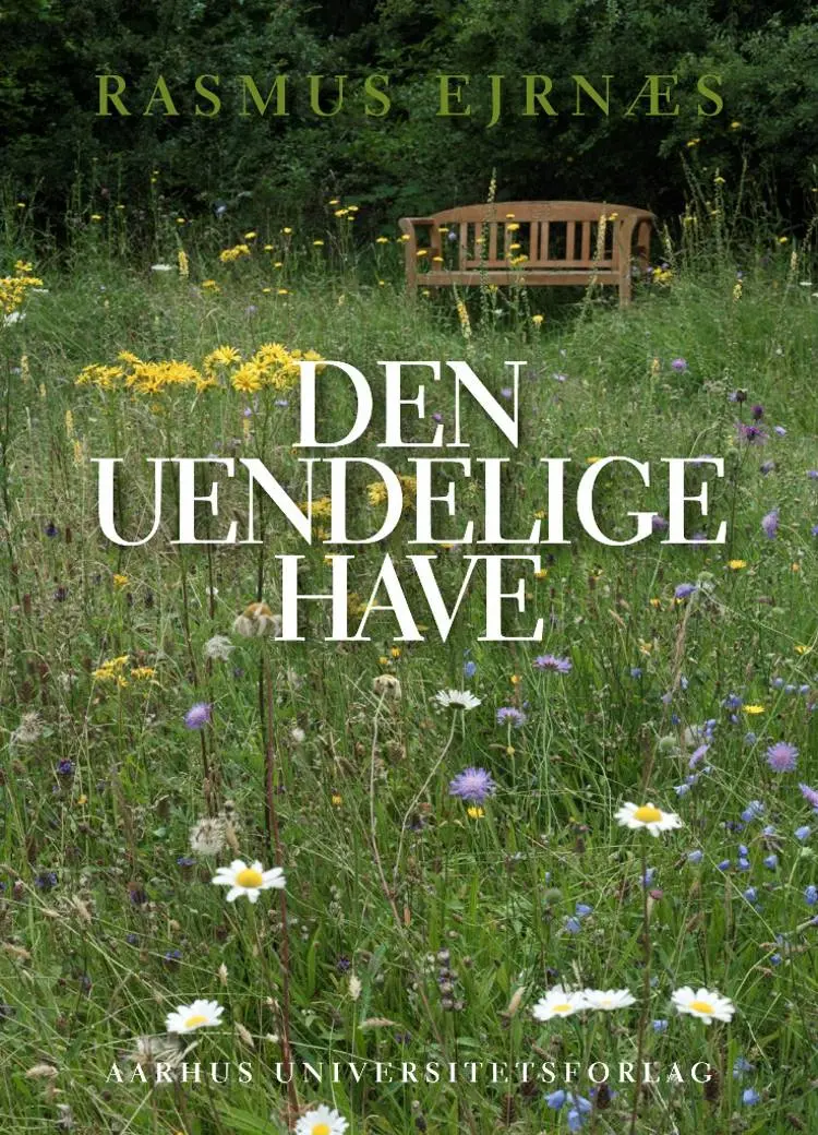 Den uendelige have af Rasmus Ejrnæs
