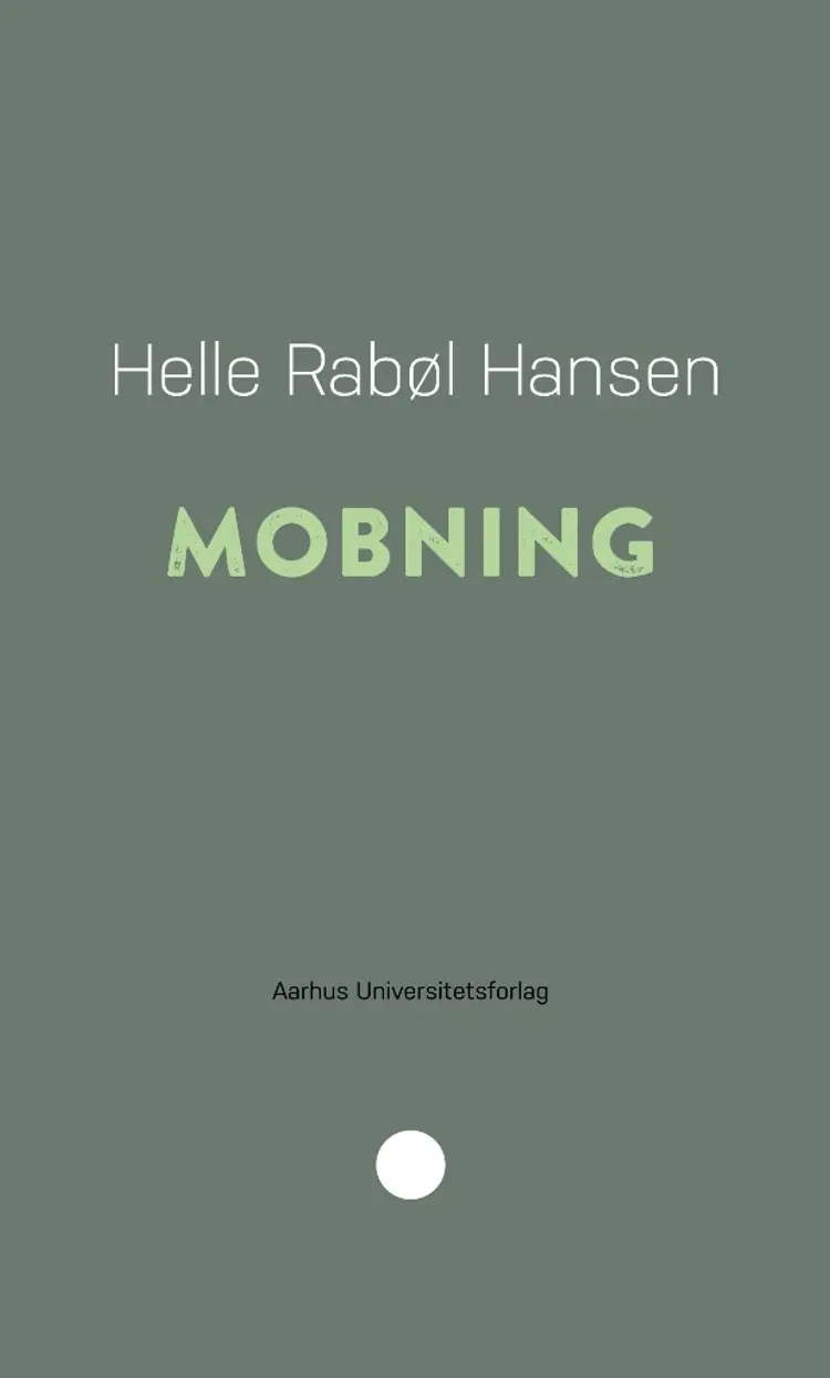 Mobning af Helle Rabøl Hansen