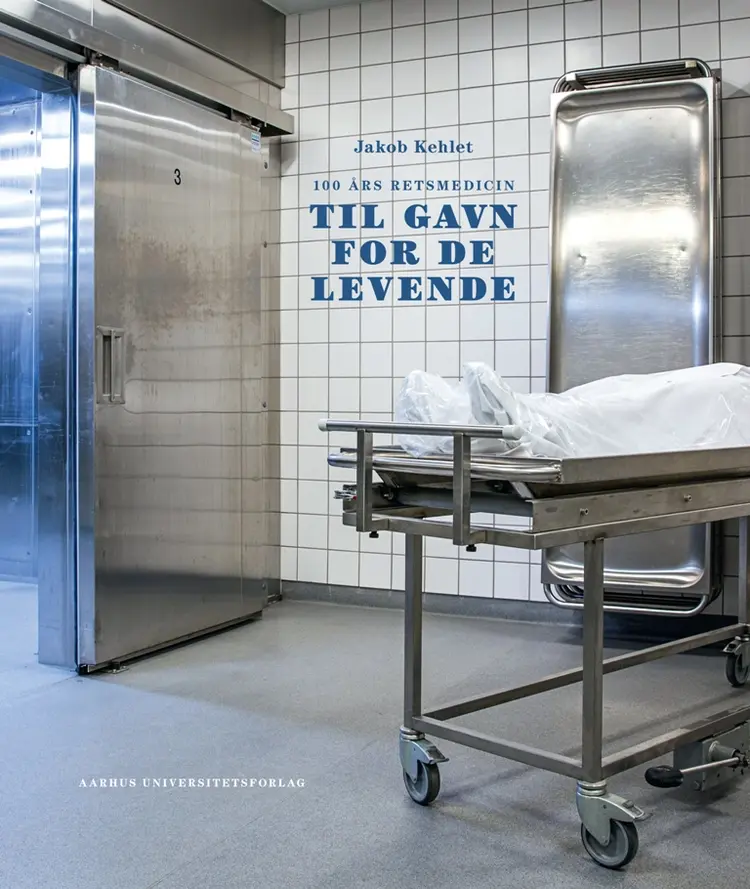 100 års retsmedicin af Jakob Kehlet