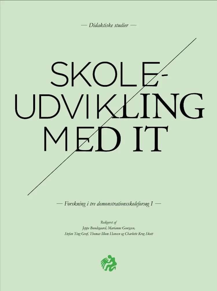 Skoleudvikling med IT af Jeppe Bundsgaard