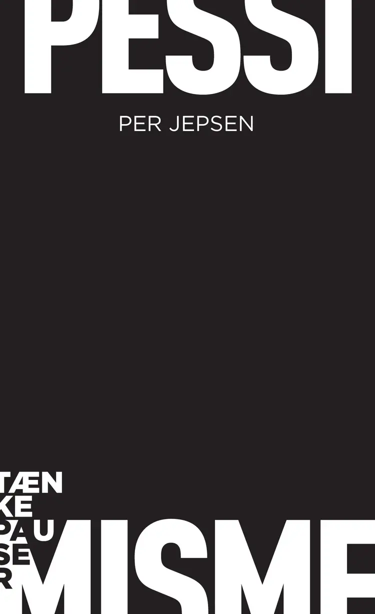 Pessimisme af Per Jepsen