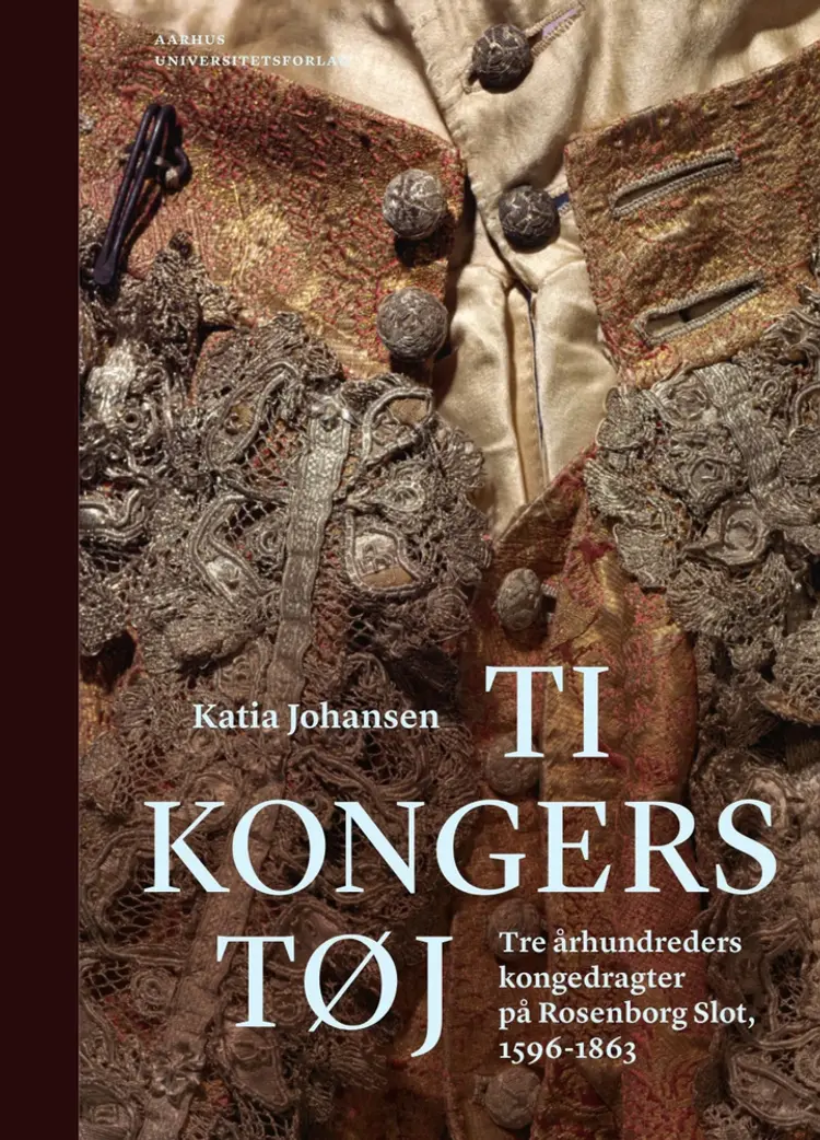 Ti kongers tøj af Katia Johansen