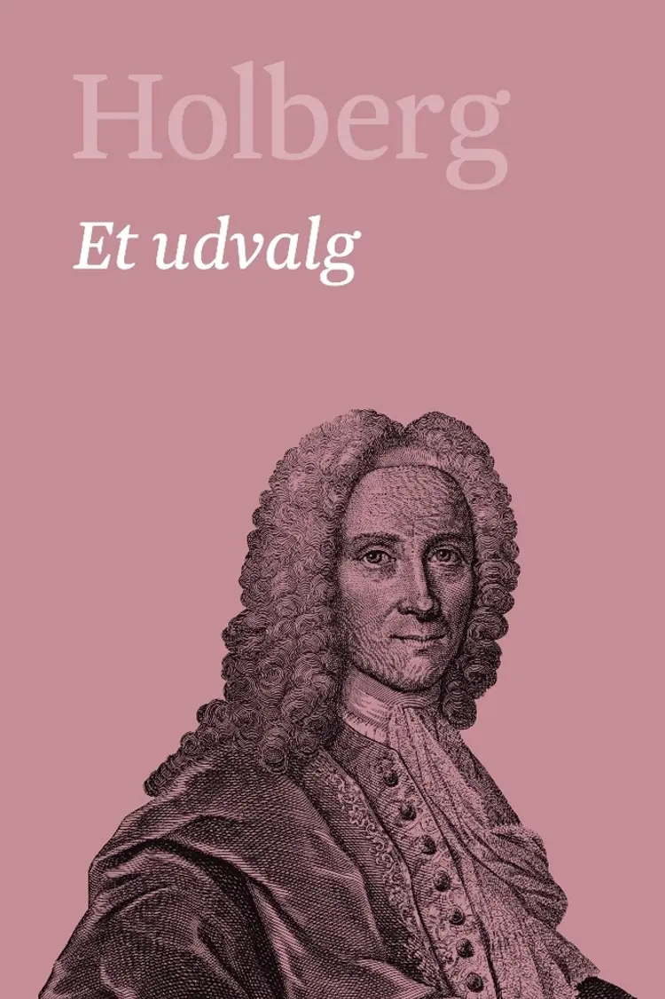 Holberg - et udvalg af Henrik Andersson