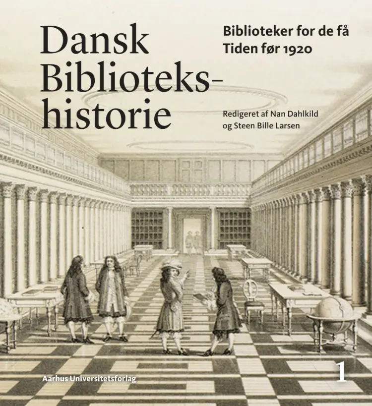 Dansk Bibliotekshistorie 1-2 af Steen Bille Larsen