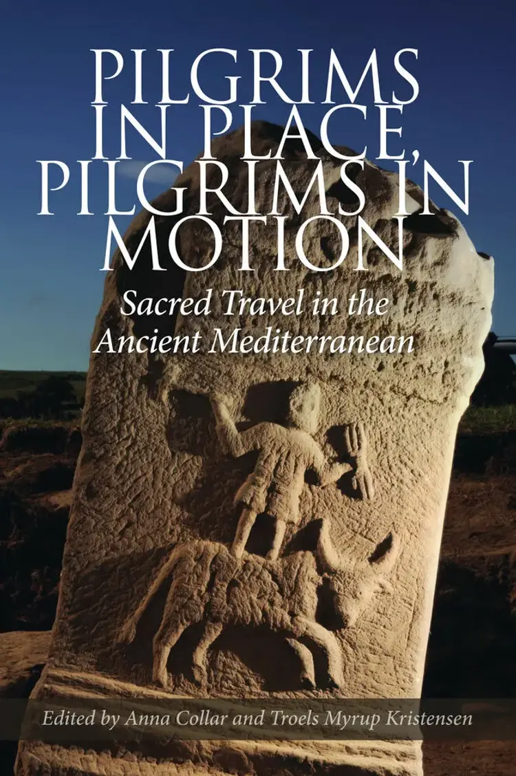 Pilgrims in Place, Pilgrims in Motion af Troels Myrup Kristensen