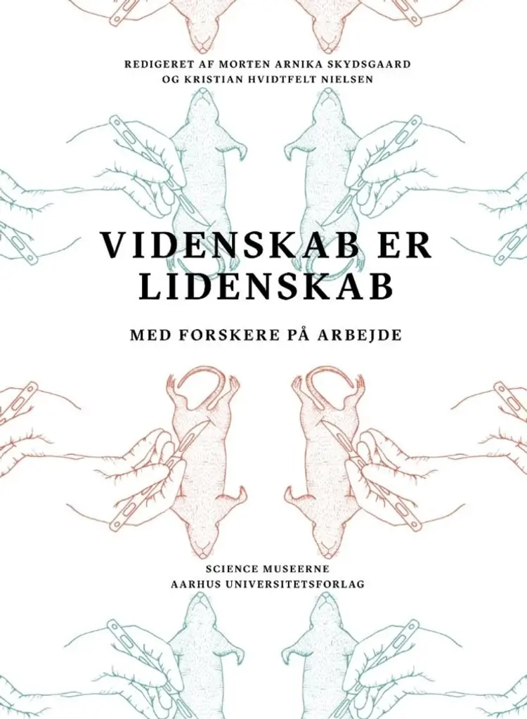 Videnskab er lidenskab af Kristian Hvidtfelt Nielsen