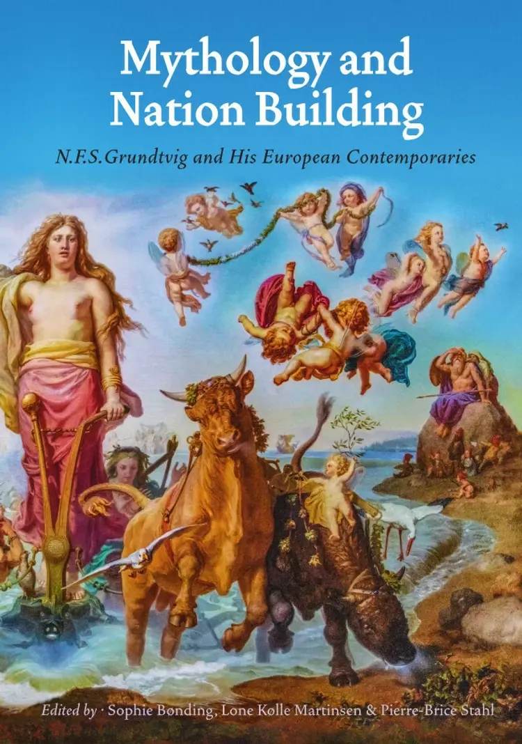 Mythology and Nation Building af Sophie Bønding