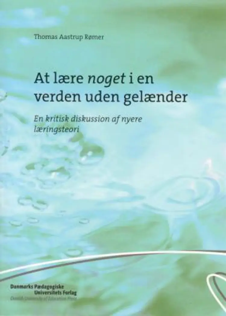 At lære noget i en verden uden gelænder af Thomas Aastrup Rømer