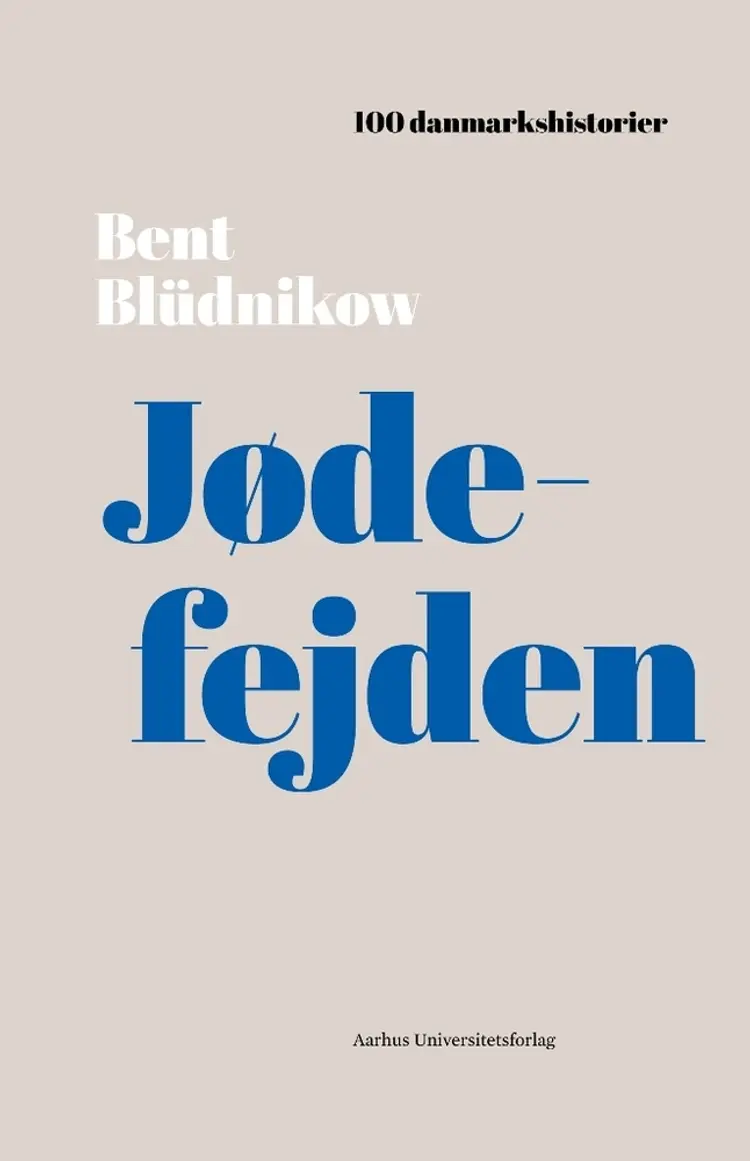 Jødefejden af Bent Blüdnikow