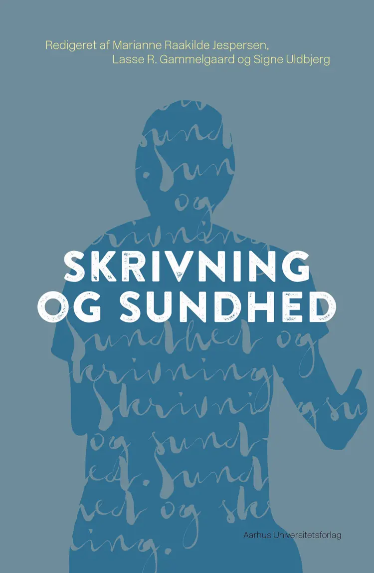 Skrivning og sundhed af Marianne Raakilde Jespersen