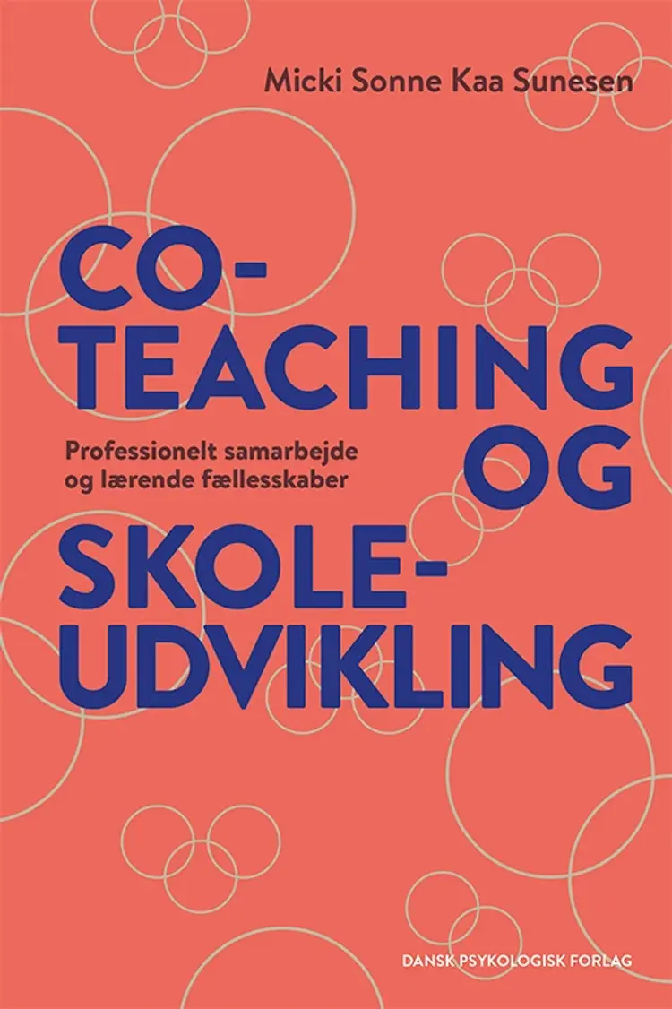 Co-teaching og skoleudvikling af Micki Sonne Kaa Sunesen