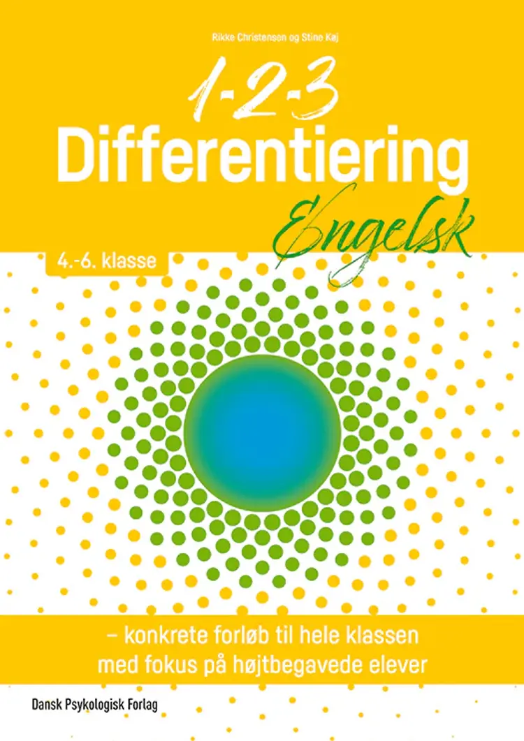 1-2-3 Differentiering - Engelsk 4.-6. klasse af Rikke Christensen