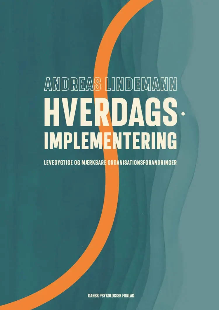 Hverdagsimplementering af Andreas Lindemann
