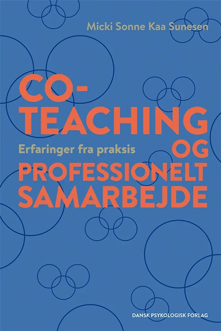 Co-teaching og professionelt samarbejde af Micki Sonne Kaa Sunesen