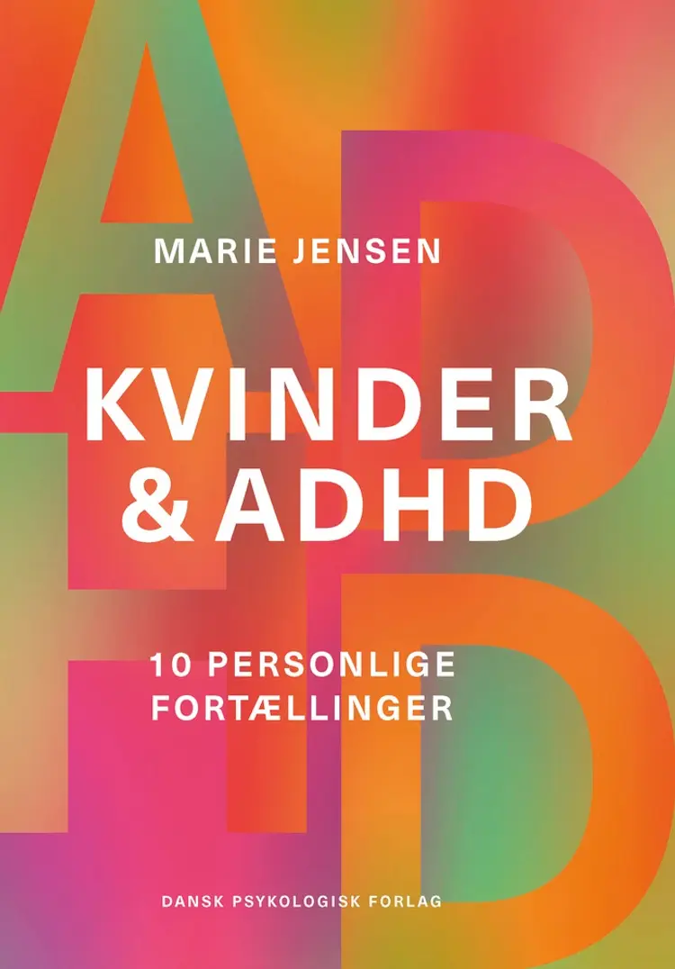 Kvinder & ADHD af Marie Jensen