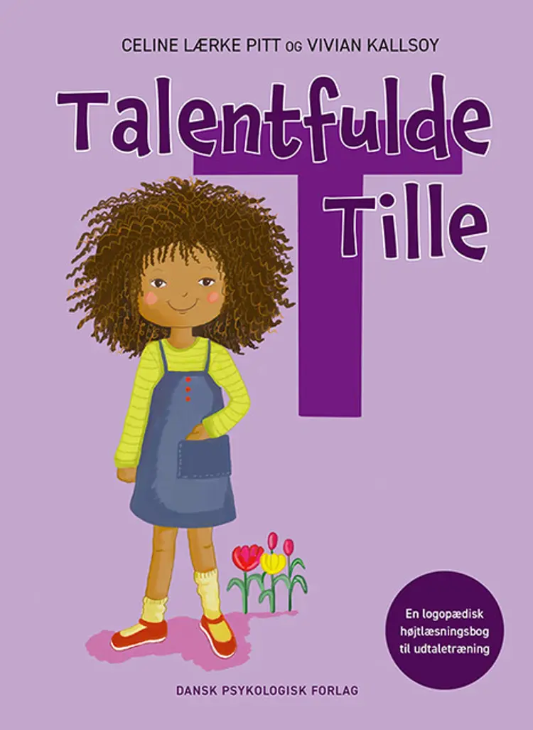 Talentfulle Tille af Celine Lærke Pitt