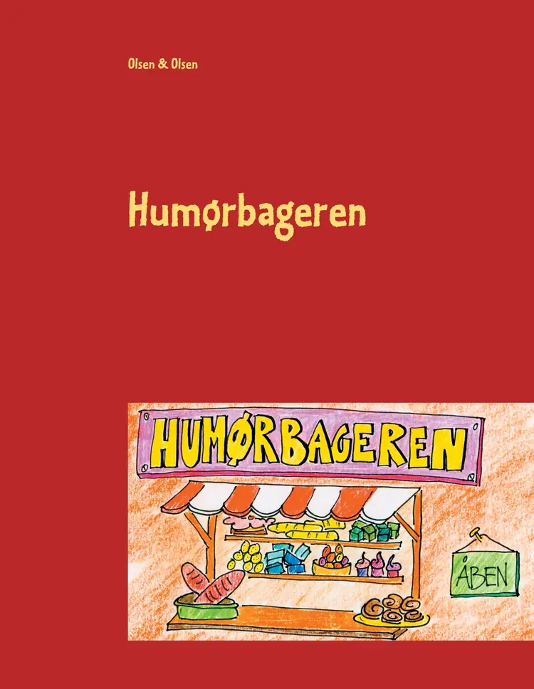 Humørbageren af Olsen Olsen &